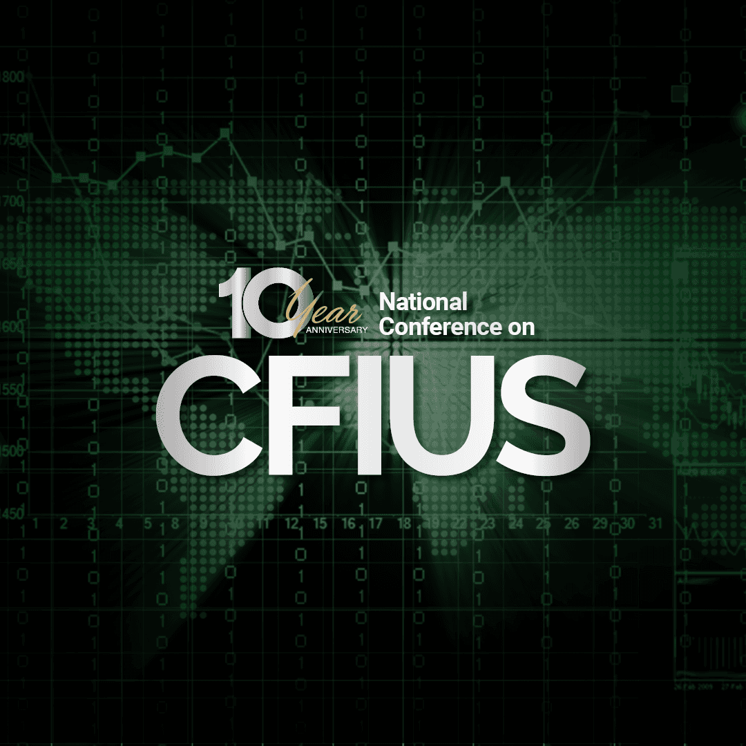 National Conference on CFIUS