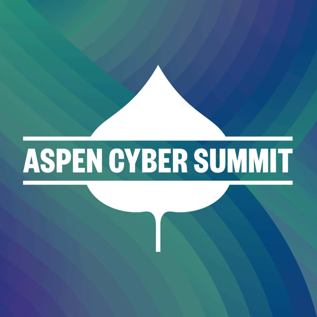 Aspen Cyber Summit
