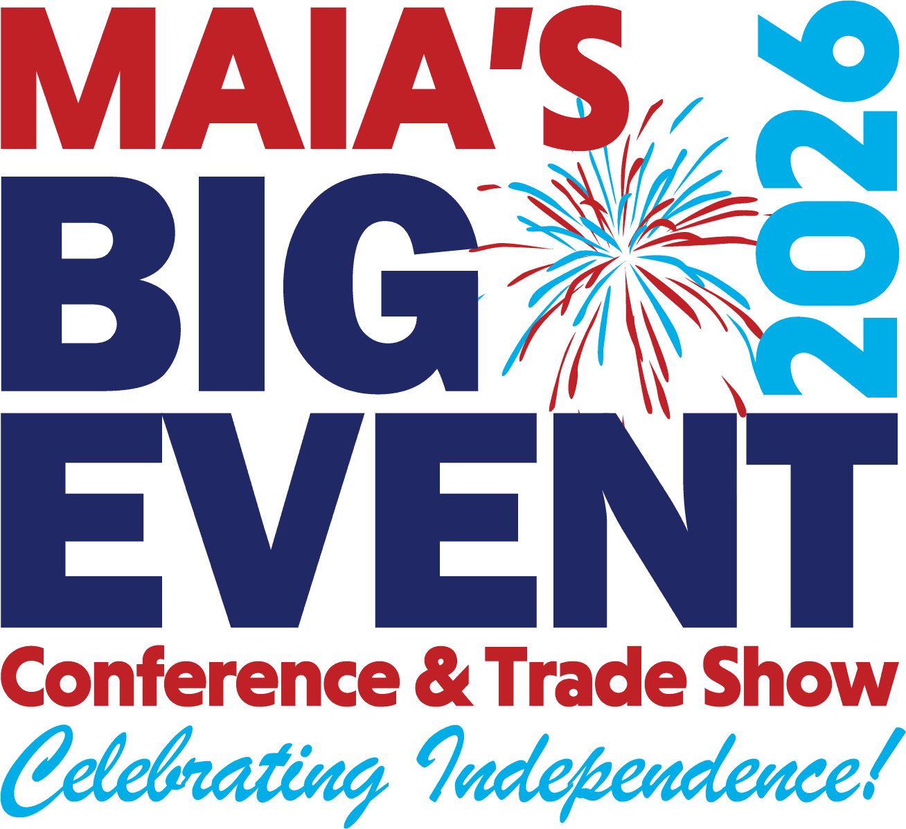 MAIA Anniversary Big Event Conference and Trade Show