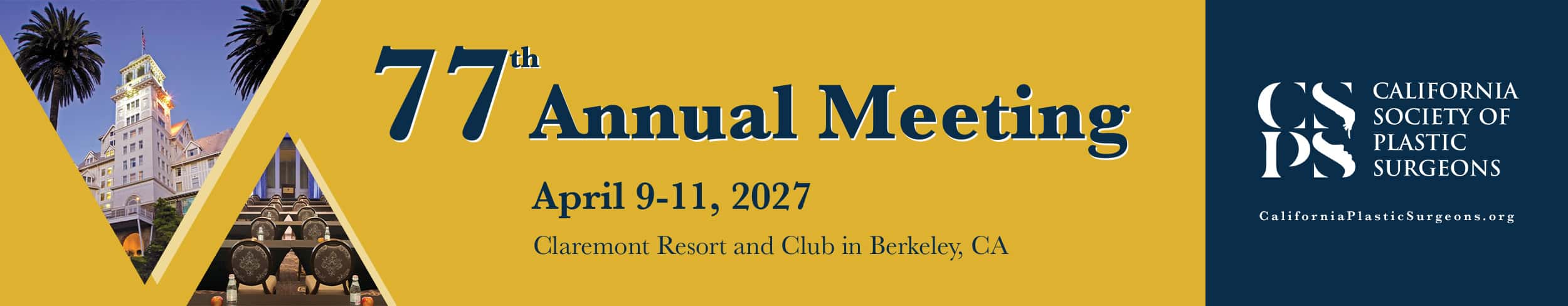 California Society of Plastic Surgeons Annual Meeting