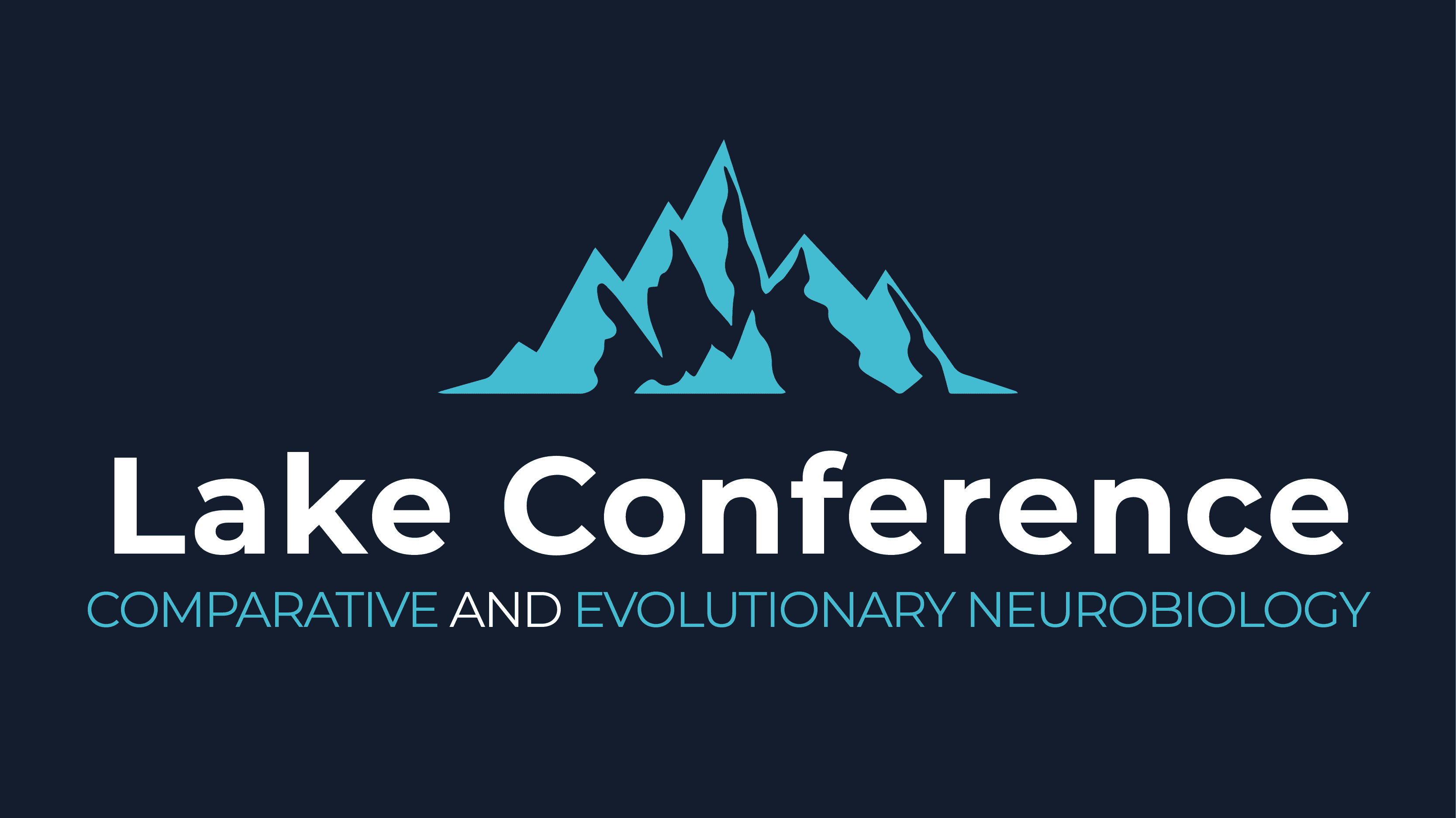 Lake Conference By Comparative and Evolutionary Neurobiology