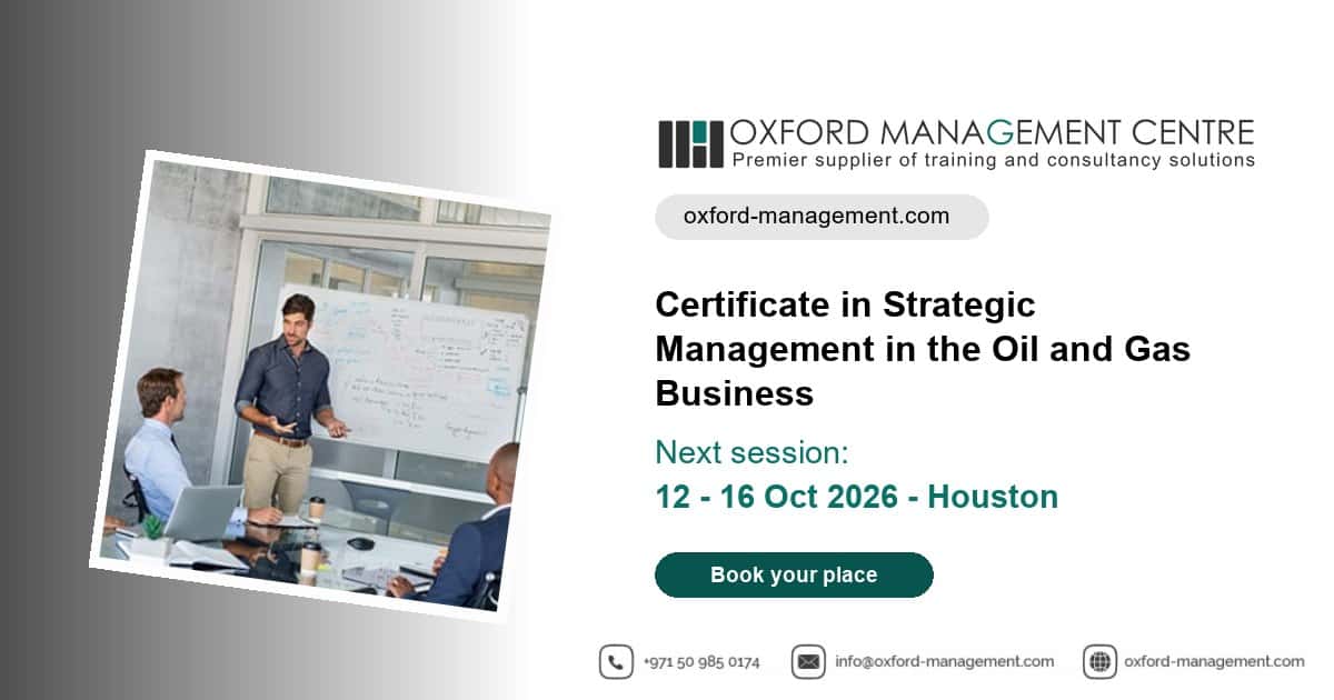 Certificate in Strategic Management in the Oil and Gas Business