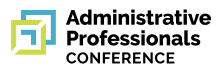 Administrative Professionals Conference - APC