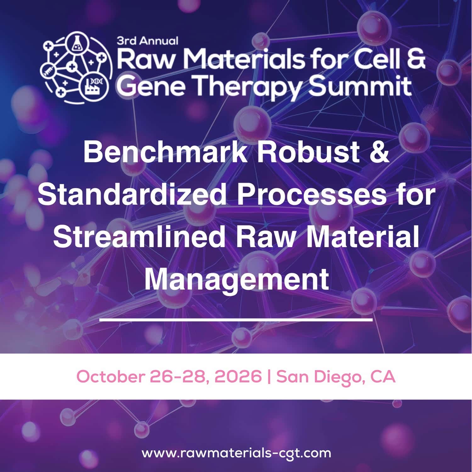 Raw Materials for Cell & Gene Therapy Summit