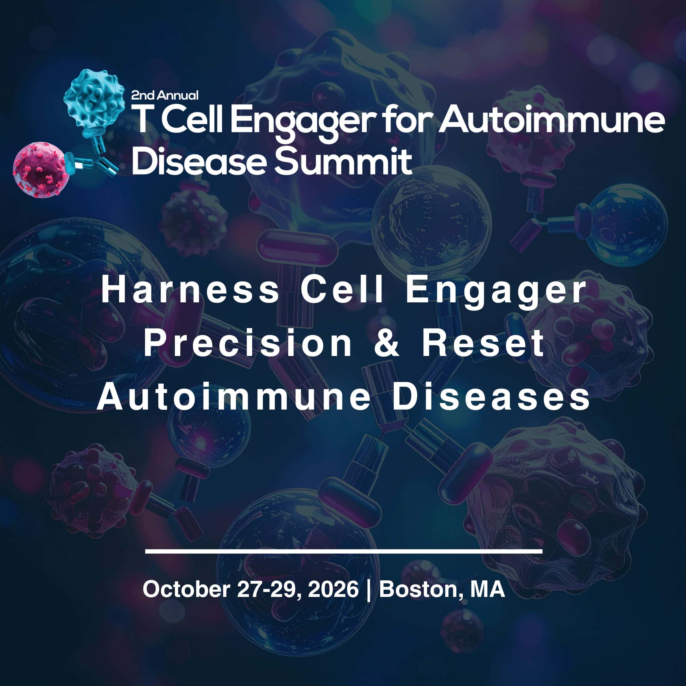 T-Cell Engager for Autoimmune Disease Summit