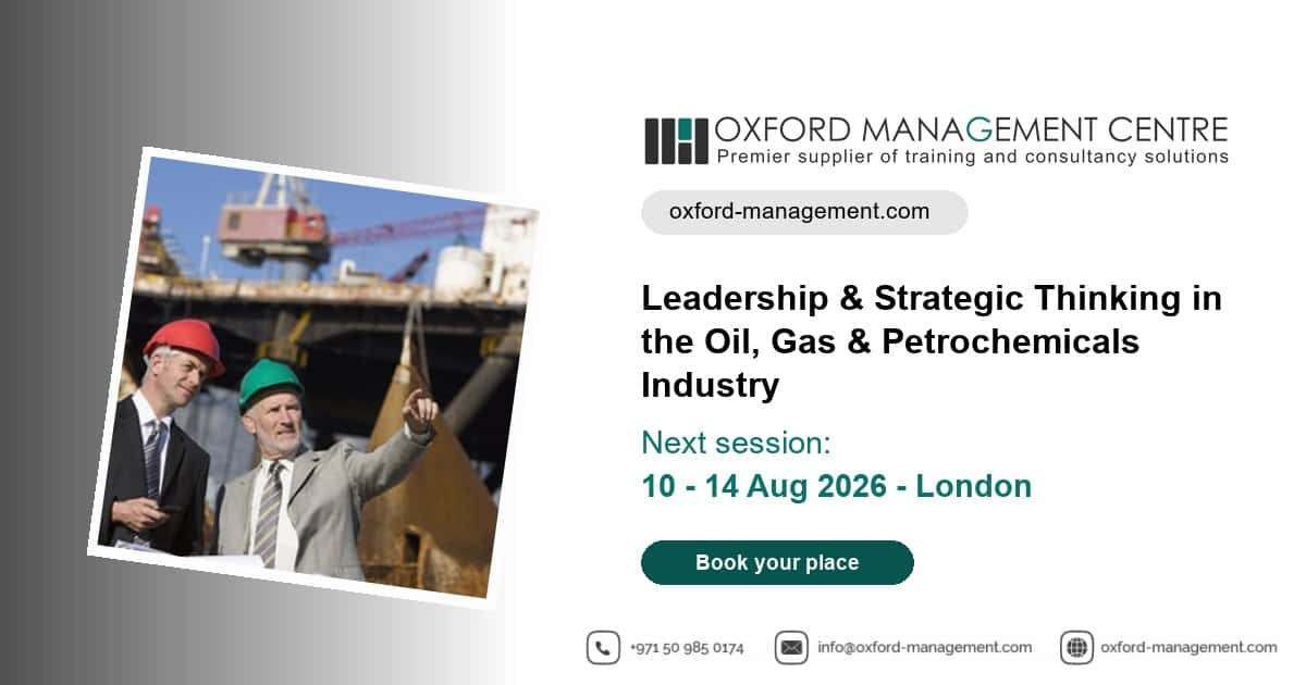 Leadership & Strategic Thinking in the Oil, Gas & Petrochemicals Industry