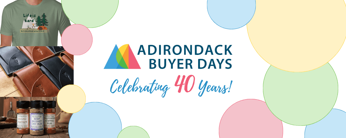Adirondack Buyer Days
