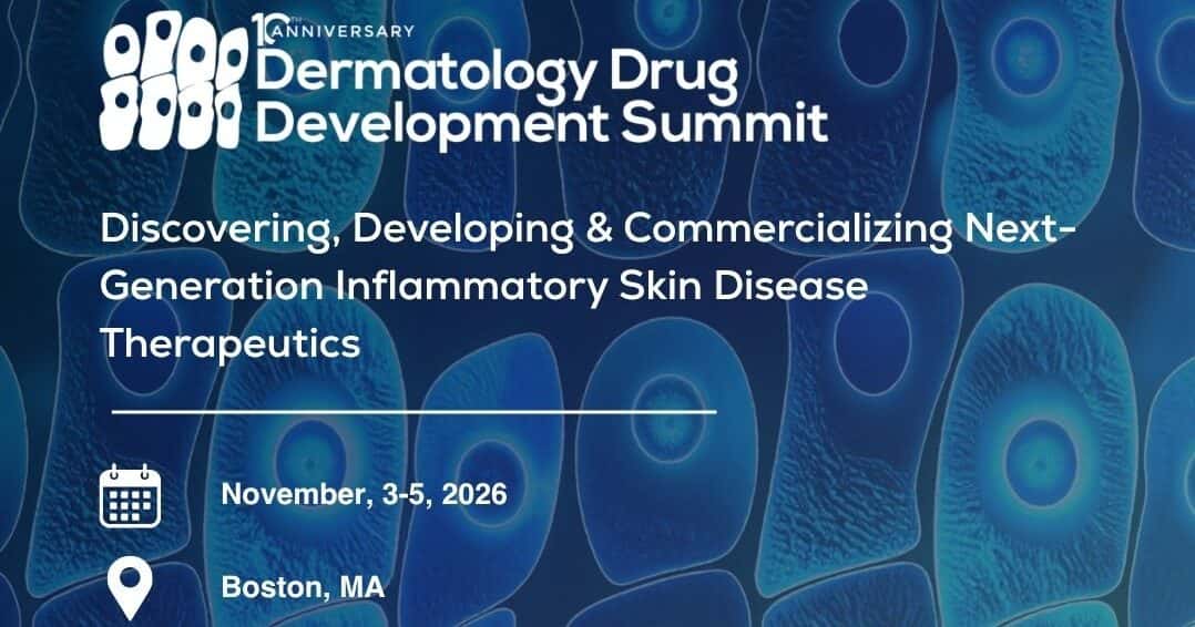 Annual Dermatology Drug Development Summit