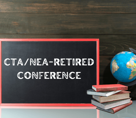 CTA/NEA Retired Conference