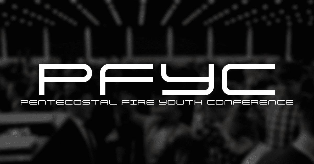 Pentecostal Fire Youth Conference