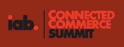 IAB Connected Commerce Summit 2026