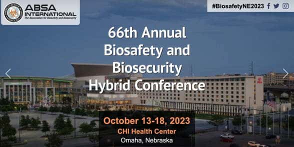 Annual Biosafety and Biosecurity Conference