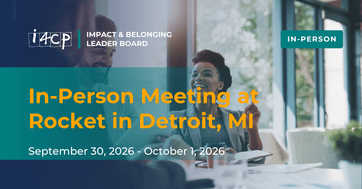 Impact & Belonging Leader Board Fall In-Person Meeting