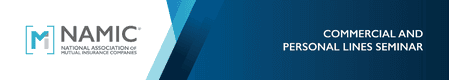 NAMIC Commercial and Personal Lines Seminar 2026