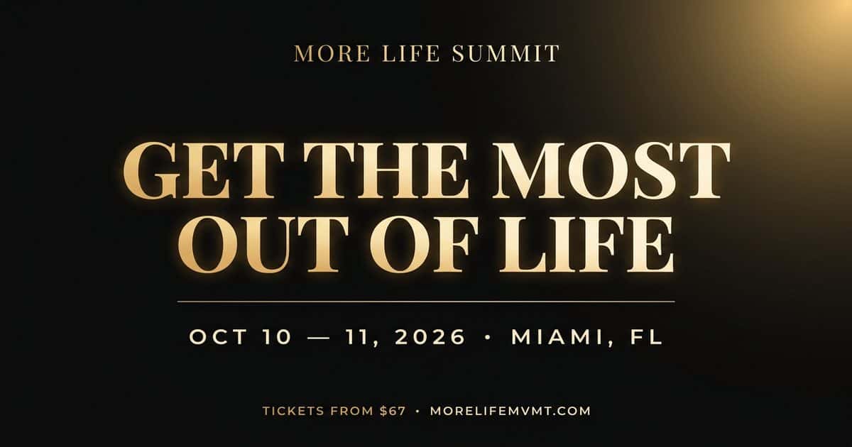 More Life Summit