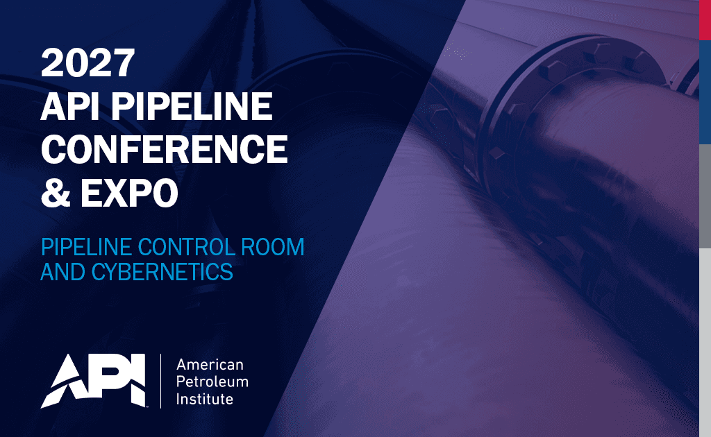 API Pipeline Conference and Expo: Pipeline, Control Room and Cybernetics