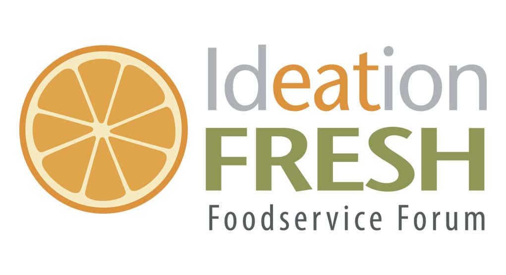 Ideation Fresh Foodservice Forum