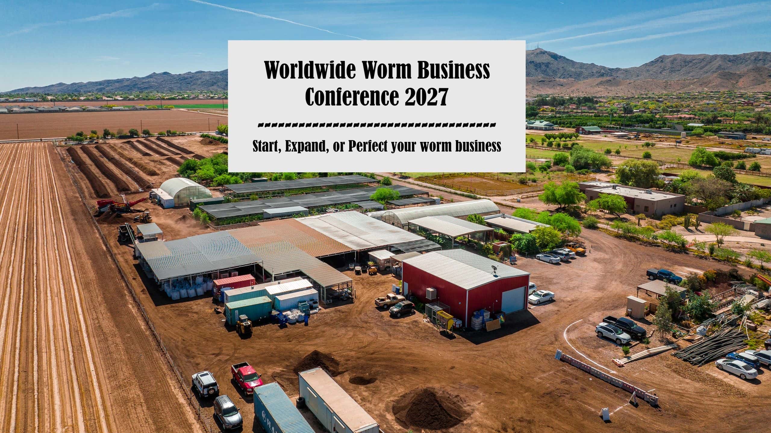 Worm Business Conference