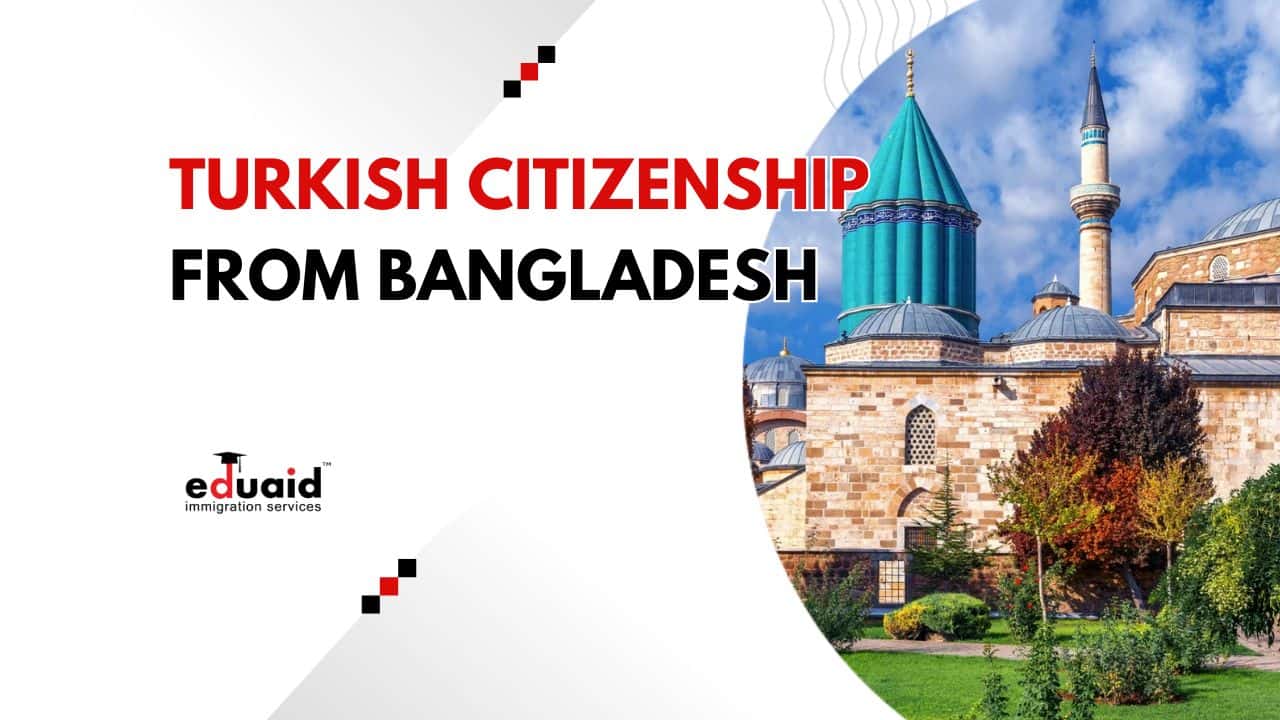 Turkish Citizenship Application for Bangladeshi Applicants
