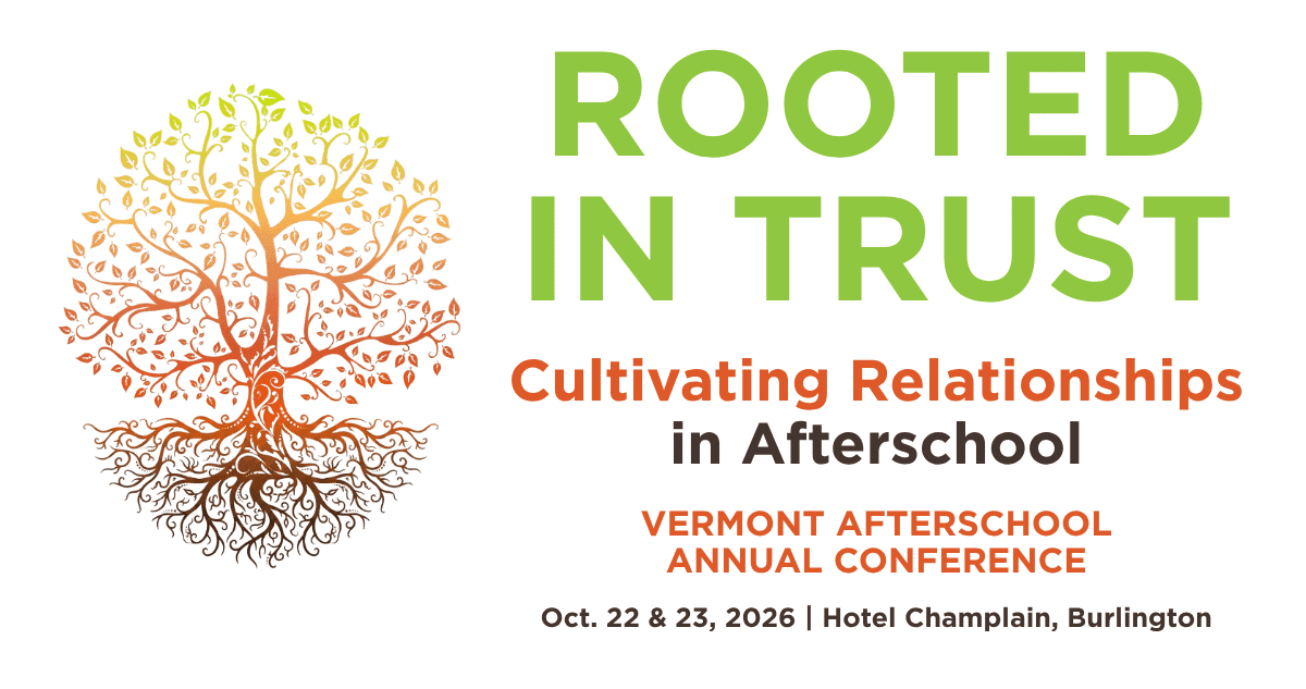 Vermont Afterschool's Annual Conference