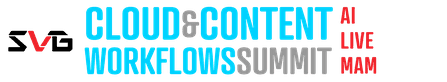 SVG Cloud & Content Workflows Summit 2026