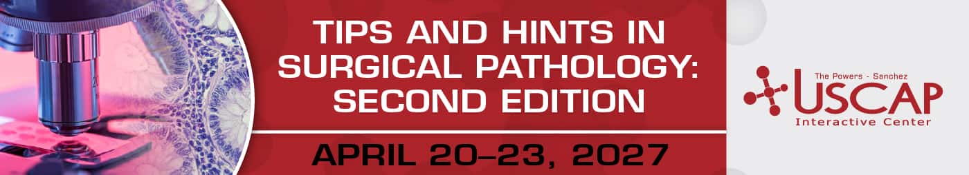 Tips and Hints in Surgical Pathology