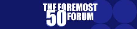 The Foremost 50 Forum 2026
