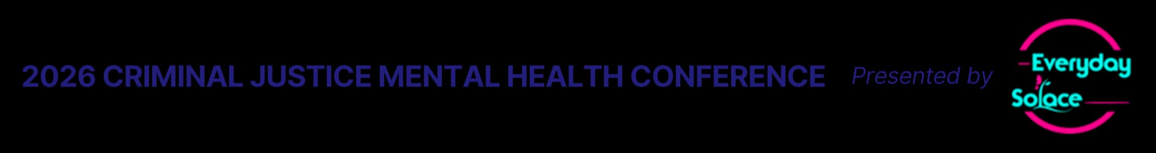 Criminal Justice Mental Health Conference