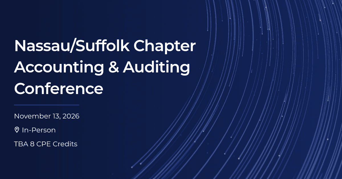NYSSCPA's Nassau/Suffolk Chapter Accounting & Auditing Conference