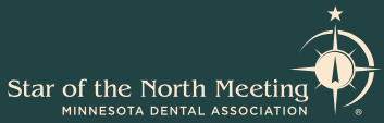 Minnesota Dental Association - MDA Star of the North Meeting