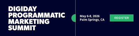 Digiday Programmatic Marketing Summit Spring 2026
