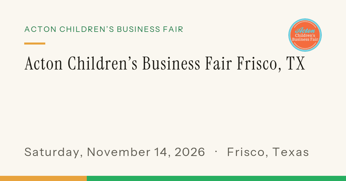 DFW Acton Children's Business Fair