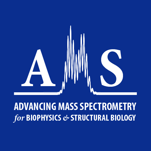 Advancing Mass Spectrometry for Biophysics and Structural Biology conference