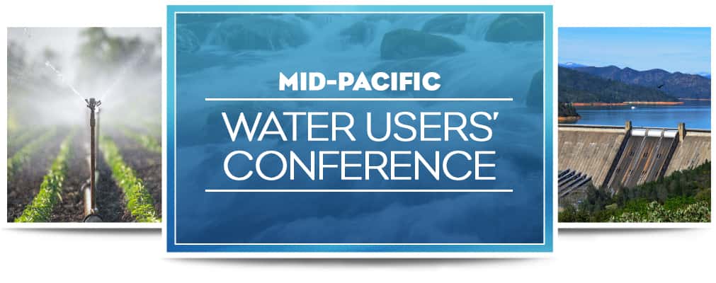 Annual Mid-Pacific Region Water Users Conference