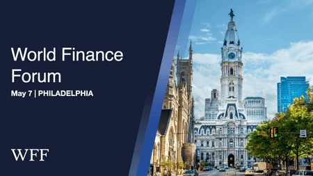 World Finance Forum Philadelphia 2026