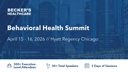 Becker's Behavioral Health Summit 2026