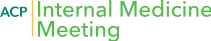 ACP Internal Medicine Meeting 2026