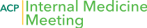 ACP Internal Medicine Meeting 2026