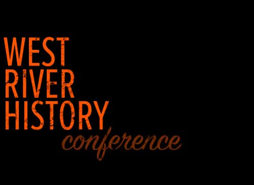 West River History Conference