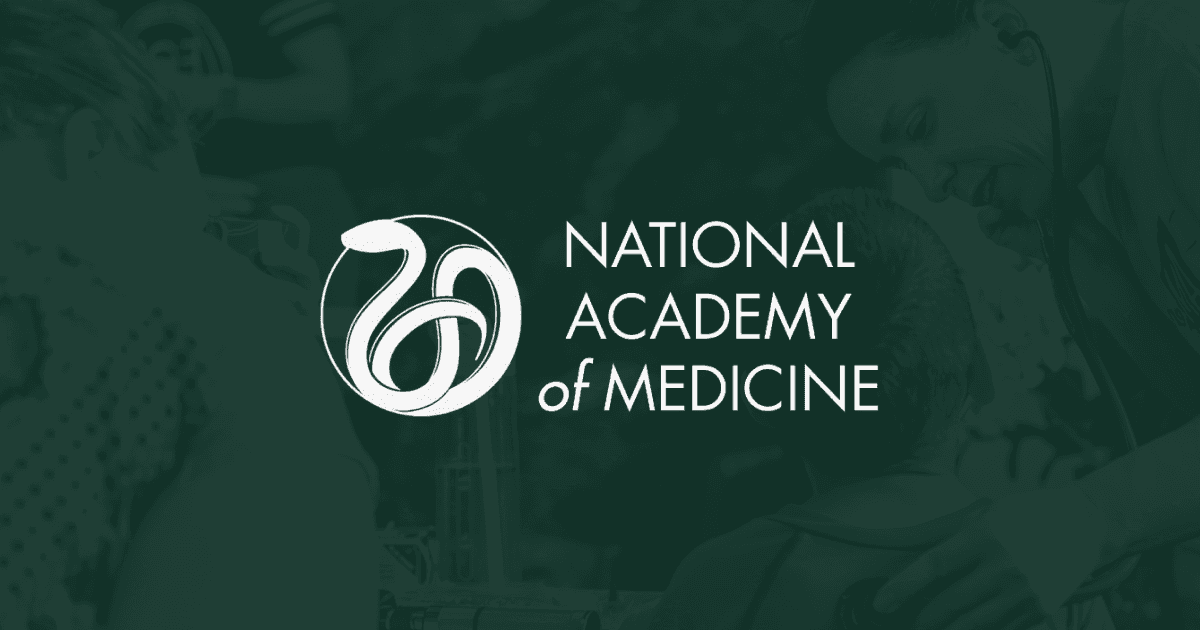 National Academy of Medicine Annual Meeting And Conference