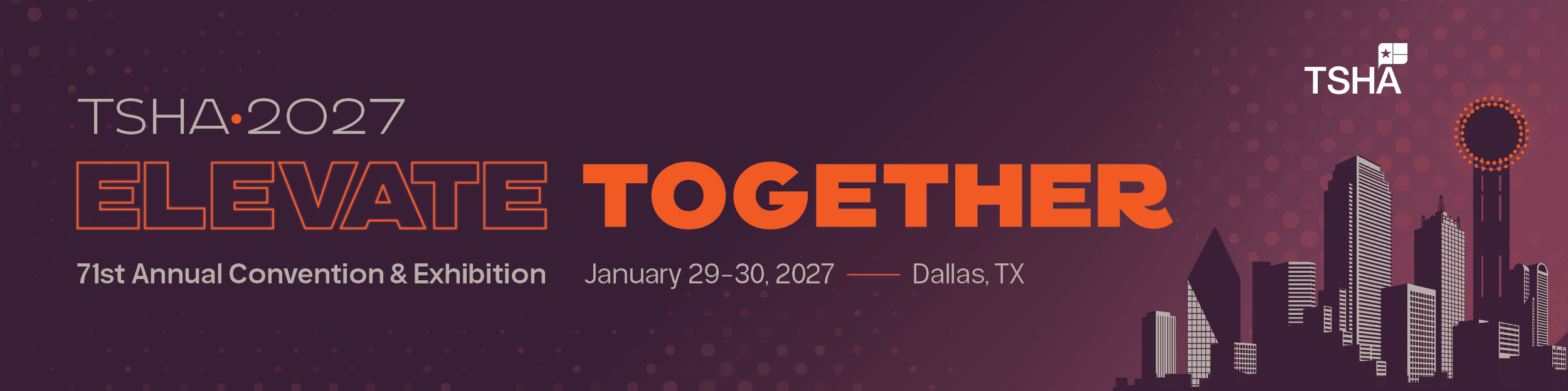 TSHA Annual Convention & Exhibition