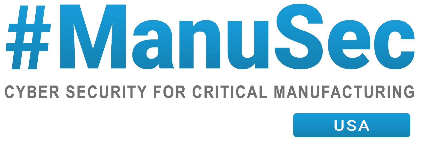 MANUSEC: Cyber Security for Critical Manufacturing USA