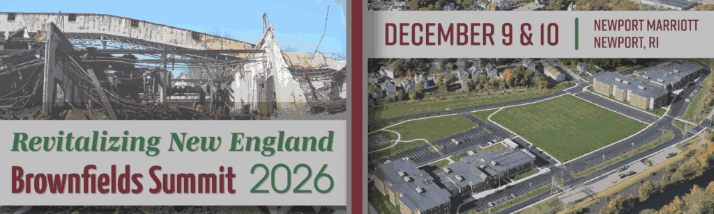 Revitalizing New England: Brownfields Summit