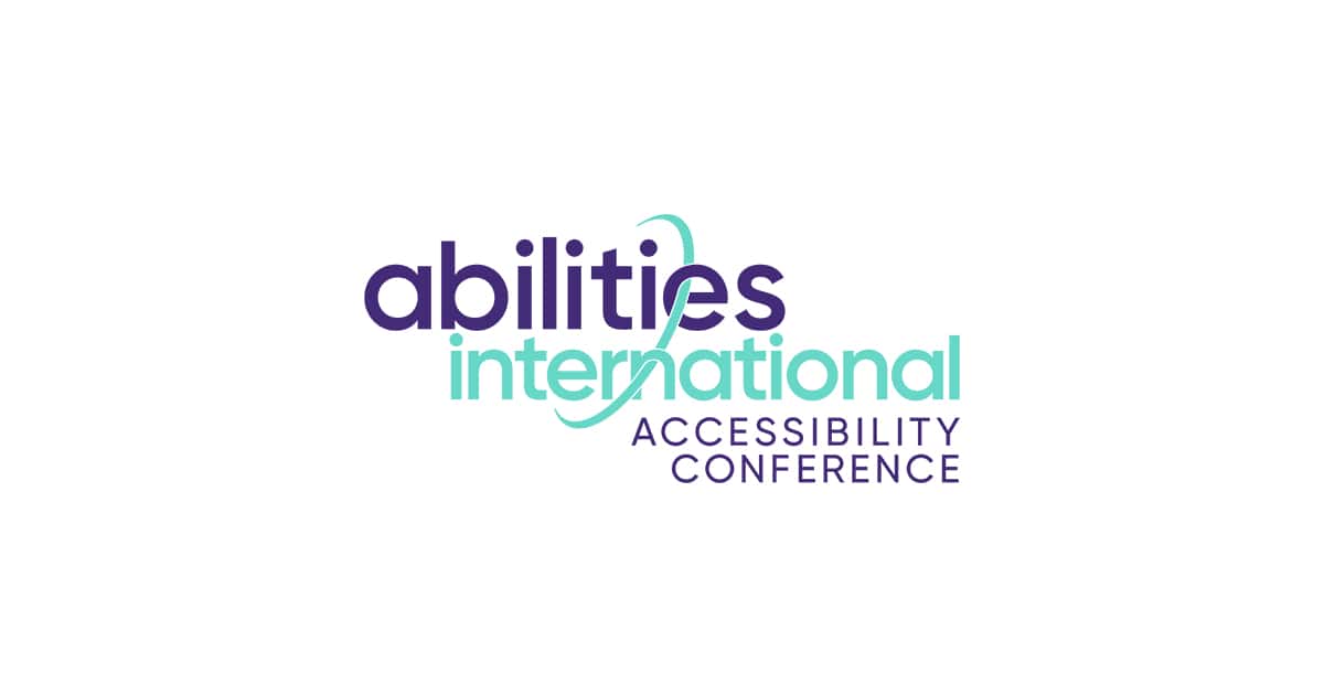 Abilities International Accessibility Conference