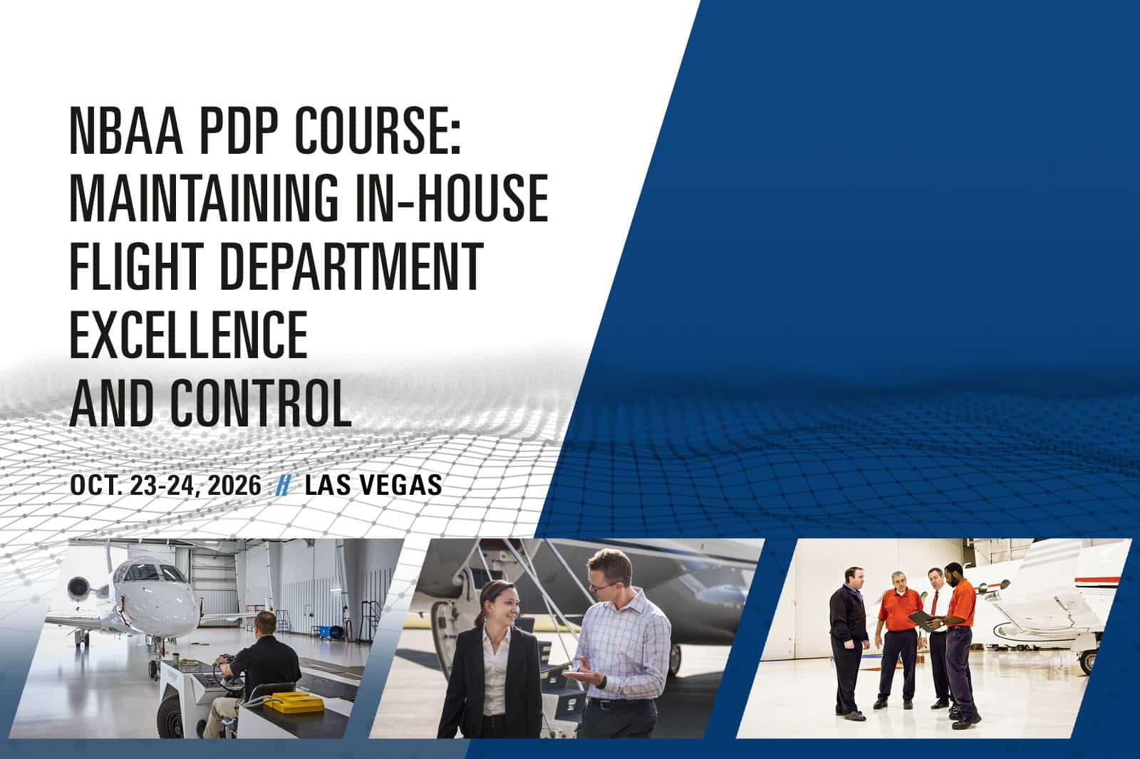 NBAA PDP Course: Maintaining In-House Flight Department Excellence and Control