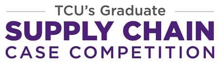 TCU Graduate Supply Chain Case Competition 2026