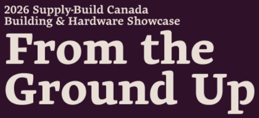 Supply-Build Canada Building & Hardware Showcase