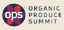 Organic Produce Summit - OPS
