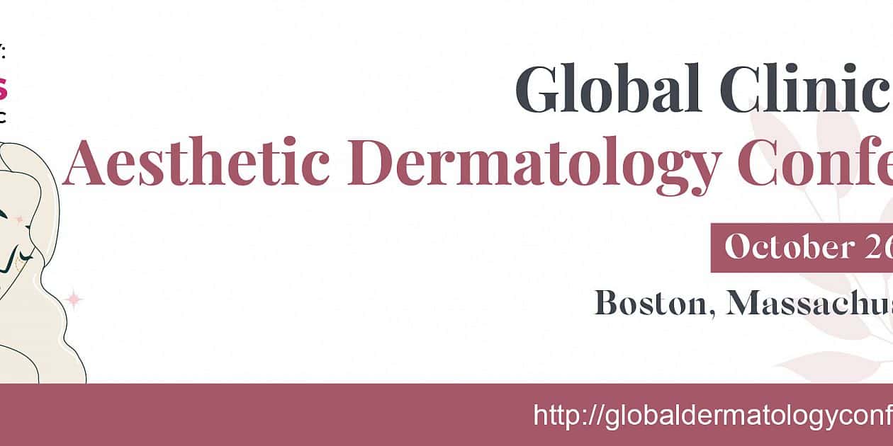 Global Clinical and Aesthetic Dermatology Conference