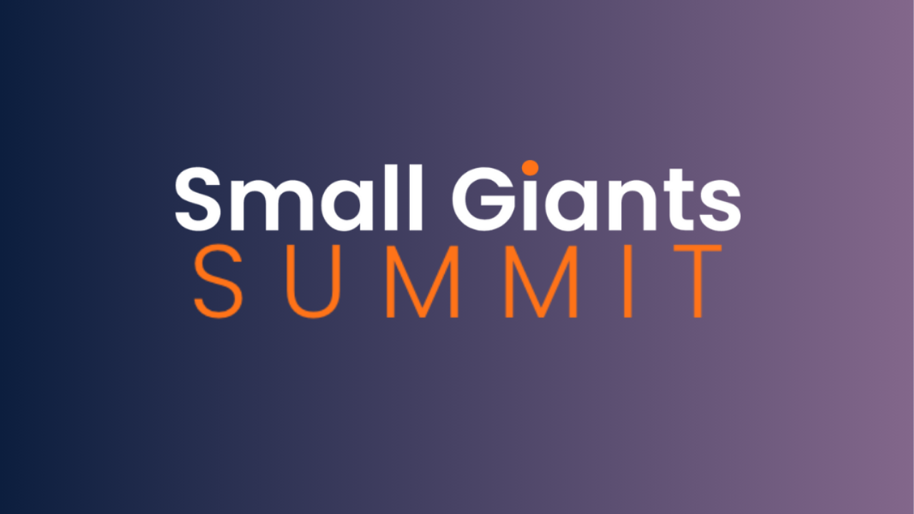Small Giants Summit